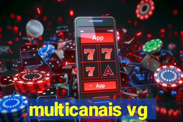 multicanais vg